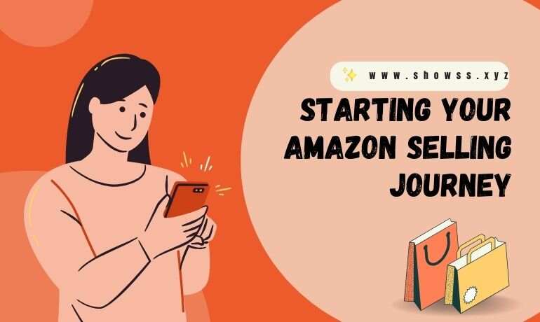 Amazon Selling Journey