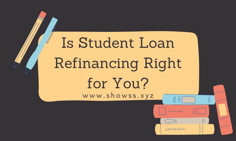 Student Loan Refinancing