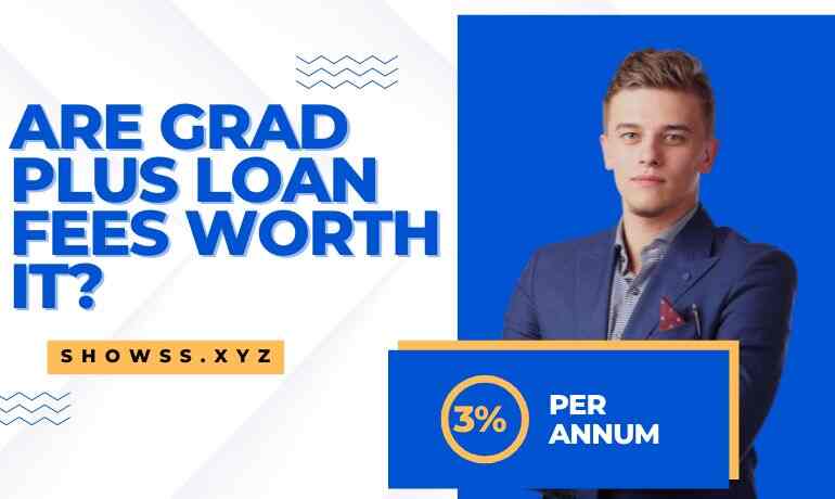 Are Grad PLUS Loan Fee